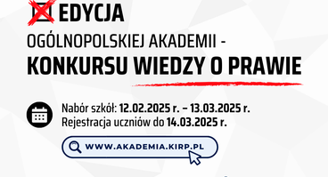 X Edycja Ogólnopolskiej Akademii - Konkursu wiedzy o prawie!