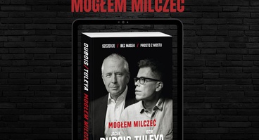 Promocja książki pt. „Mogłem milczeć” - Sędzia Igor Tuleya i Mecenas Jacek Dubois