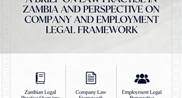 Zapraszamy na szkolenie "A brief on law practise in Zambia and perspective on company and employment legal framework" - 27.10.2025