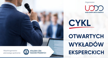 „Cykl Otwartych Wykładów Eksperckich” - 15.05.2026