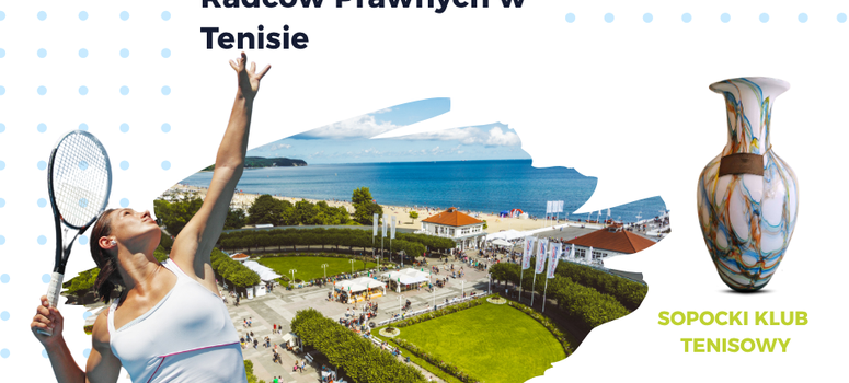 XXIV Mistrzostw Polski Radców Prawnych w Tenisie - ostanie dni na zapisy