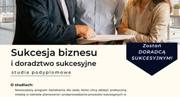 Studia podyplomowe „Sukcesja biznesu i doradztwo sukcesyjne” na UMCS... Rekrutacja do 30.09.2026 r.