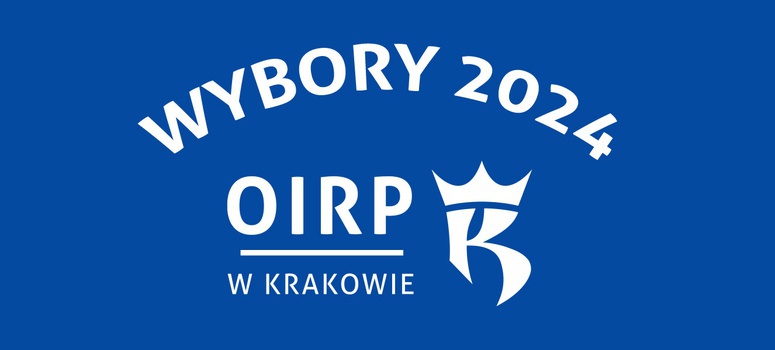 Komunikat Okręgowej Komisji Wyborczej OIRP w Krakowie z dn. 13.05.2024r.