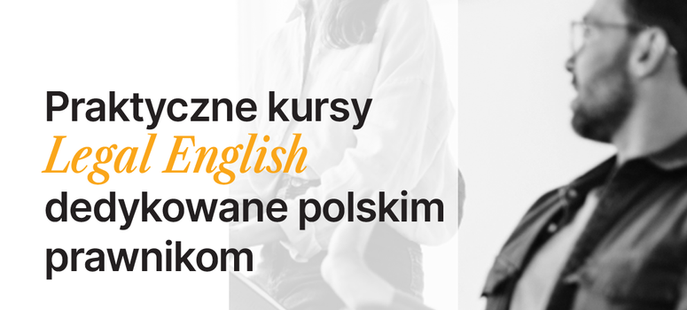 Specjalna zniżka na kursy Legal English dla aplikantów i radców prawnych w OIRP w Krakowie