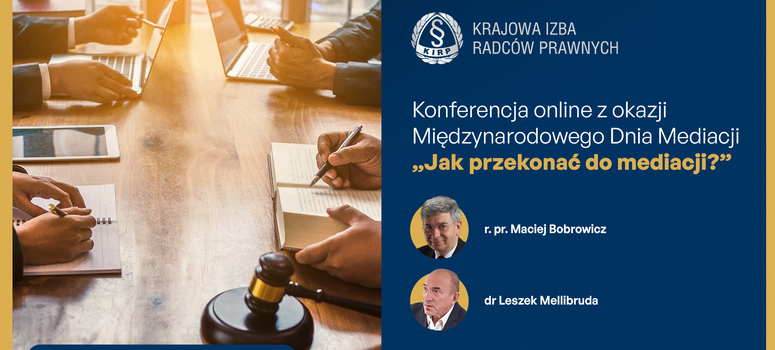 Konferencja: Jak przekonać do mediacji? - 11.10.2024 - on-line