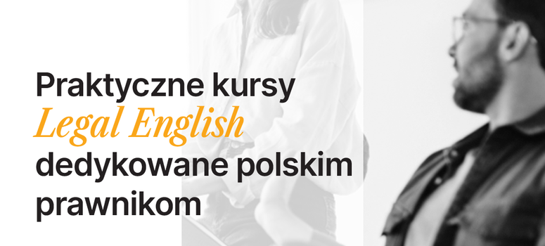 Specjalna zniżka na kursy Legal English dla aplikantów i radców prawnych w OIRP Kraków