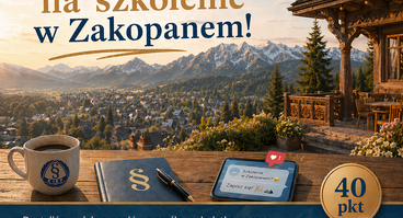 Zapraszamy na szkolenie w Zakopanem - zapisy do 30.04.2026