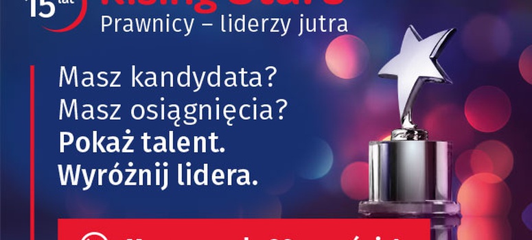 Konkurs "Rising Stars Prawnicy – liderzy jutra" - zgłoszenia do 20.09.2026