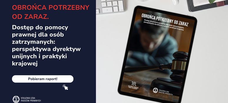 Publikacja raportu „Obrońca potrzebny od zaraz”