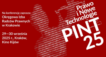 Konferencja: PINT25 – Prawo i Nowe Technologie - 29-30.09.2025