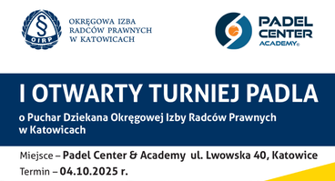 I Otwarty Turniej Padla o  Puchar Dziekana OIRP w Katowicach - 4.10.2025