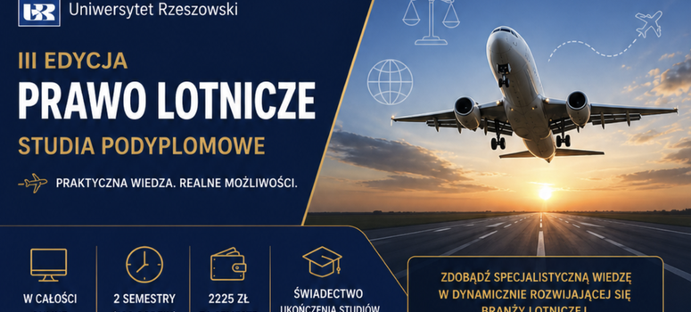 III edycja studiów podyplomowych „Prawo lotnicze” na Uniwersytecie Rzeszowskim – rekrutacja