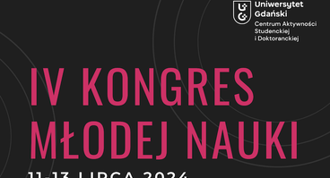 Zaproszenie na IV Kongres Młodej Nauki – Gdańsk 11-13 lipca 2024