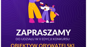 II edycja konkursu Obiektyw Obywatelski właśnie wystartowała