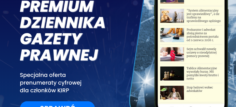 Specjalna oferta prenumeraty cyfrowej dla członków KIRP – Pakiet PREMIUM eDGP