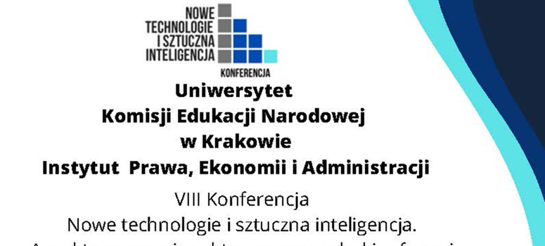VIII Konferencja Nowe Technologie i Sztuczna Inteligencja - online 23-24.10.2026