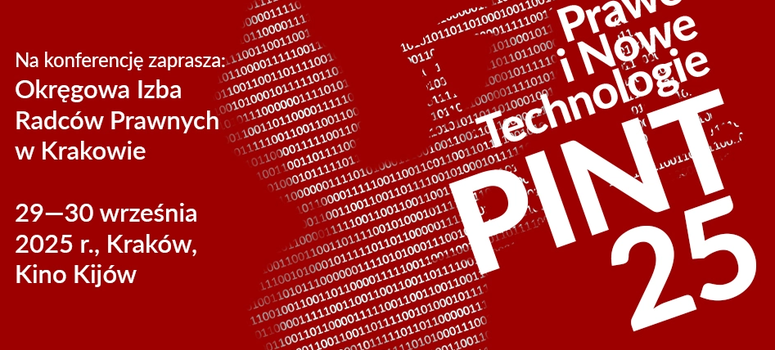 Konferencja: PINT25 – Prawo i Nowe Technologie - 29-30.09.2025