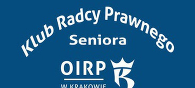 Ważne spotkanie Klubu Radcy Prawnego Seniora - 30.09.2026