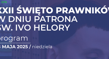 XXII Święto Prawników - Kraków - 18.05.2025