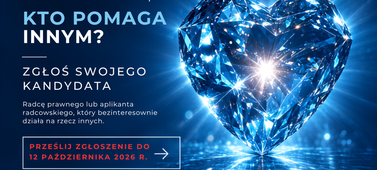 Zgłoszenia do konkursu "Kryształowe Serce Radcy Prawnego” do 12 października 2026 r.