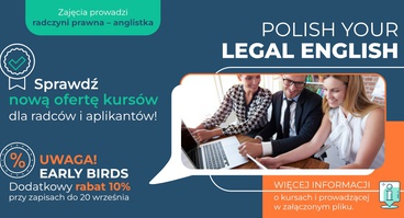 Kurs Legal English, Warsztaty z Umów, Kurs TOLES Advanced i Higher z dedykowaną zniżką dla członków OIRP w Krakowie
