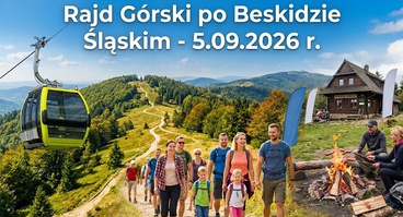 Spotkanie górskie OIRP - Beskid Śląski, Szyndzielnia, Schronisko na Klimczoku, 05.09.2026 r.