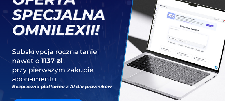 Preferencyjne warunki zakupu rocznego abonamentu platformy Legal Intelligence