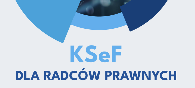 Poradnik KSEF dla radców prawnych